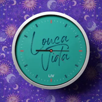 Louca Vida by LIV