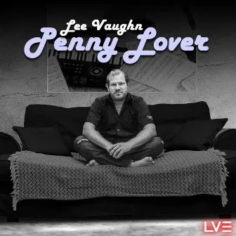 Penny Lover (Feel Good Remix) by Lee Vaughn