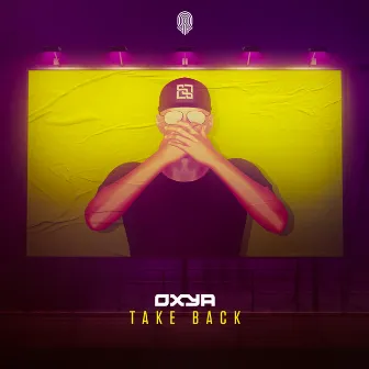 Take Back by Oxya