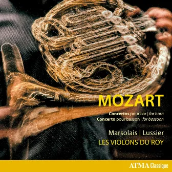 Mozart: Horn Concertos & Bassoon Concerto by Les Violons du Roy