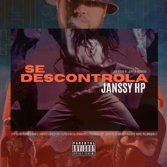 Se Descontrola by Janssy HP