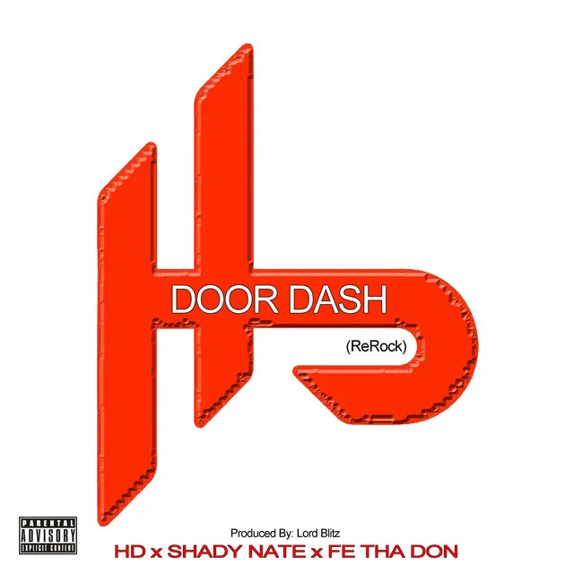 Door Dash (ReRock) [feat. Shady Nate & Fe Tha Don]