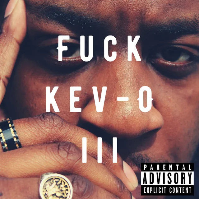 #FuckKevO Pt. 3