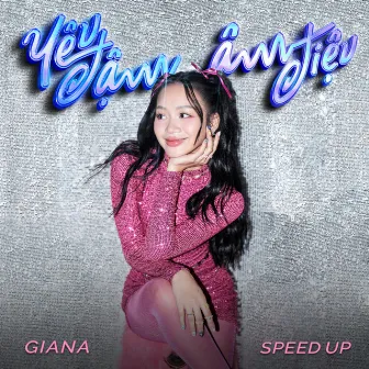 Yêu Đậm Âm Điệu (Speed Up) by Giana