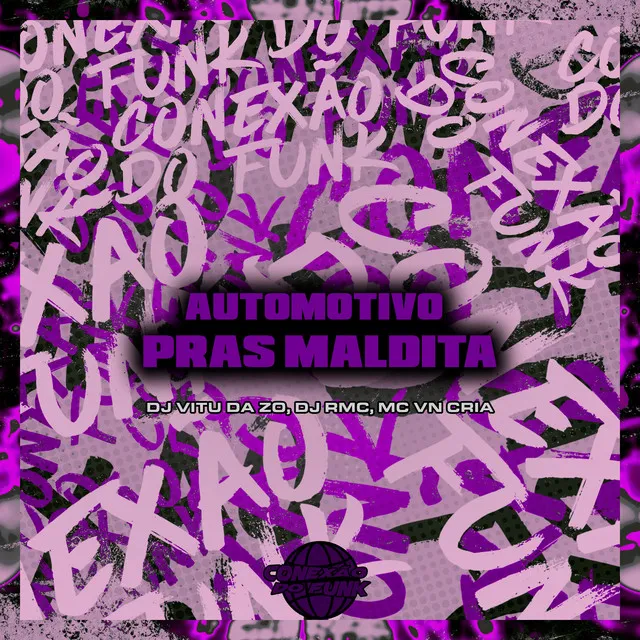 Automotivo pras Maldita