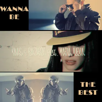 Wanna Be The Best by Knas