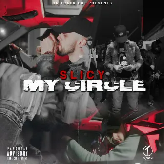 My Circle by Slicy