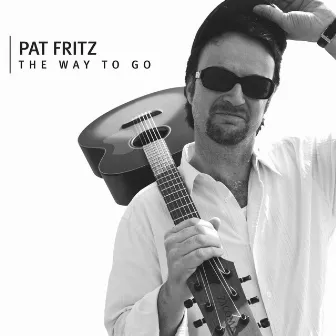 The Way to Go by Pat Fritz