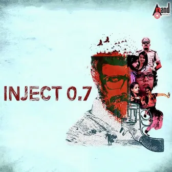 Inject 0.7 (Original Motion Picture Soundtrack) by Sreedhar Kashyap