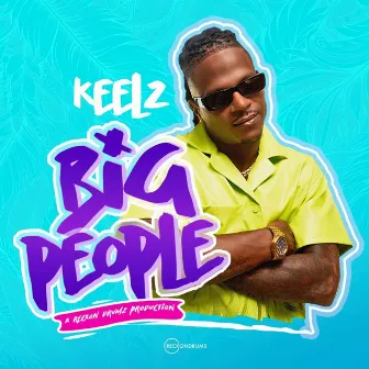 Big people by Keelz