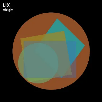 Alright by Lix