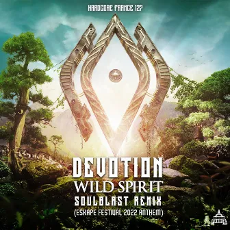 Wild Spirit (Eskape festival 2022 Anthem Soulblast Remix) by Devotion