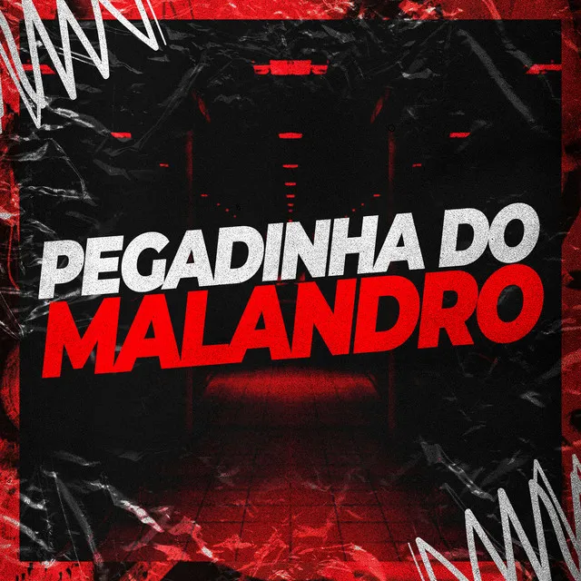 Pegadinha do Malandro