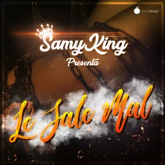 Le Sale Mal by Samyking