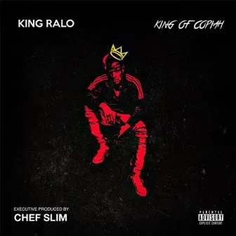 King of Copiah by King Ralo