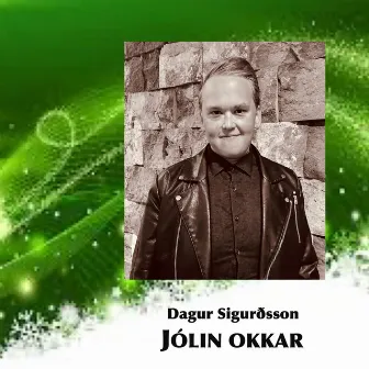 Jólin okkar by Björgvin Þ. Valdimarsson