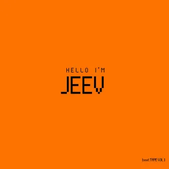 Hello I'm Jeev (Beat Tape, Vol. 1) by Jeev