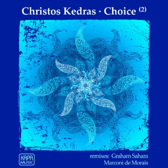 Choice, Pt. 2 by Christos Kedras