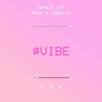 #vibe by Unknown Artist