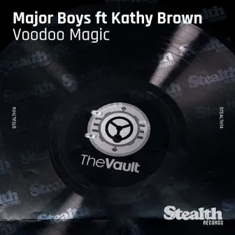 Voodoo Magic (feat. Kathy Brown) by Major Boys