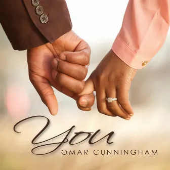 You by Omar Cunningham