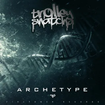 Archetype by Trolley Snatcha