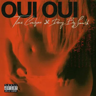 Oui Oui by Danny Boy Smooth