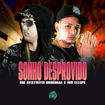 Sonho Desprovido by Dj Fp no Beat