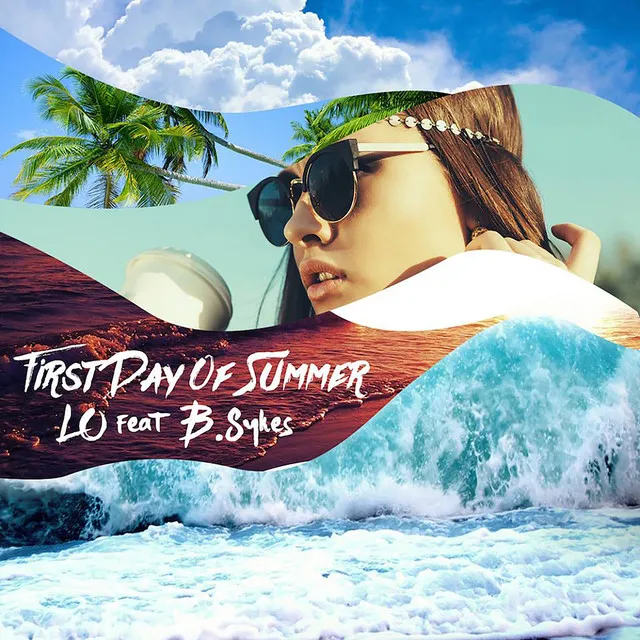 First Day of Summer - Radio Edit