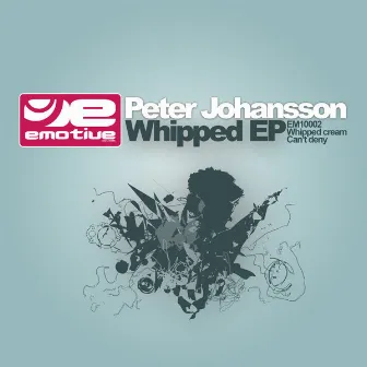 Whipped EP by Peter Johansson