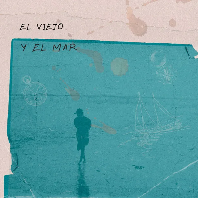 El viejo y el mar