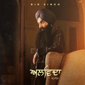 Alvida by Bir Singh