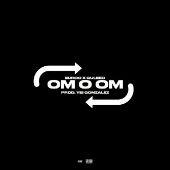 Om o om by Yei Gonzalez