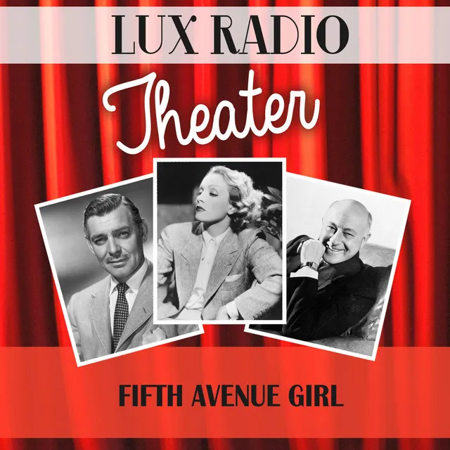 The Lux Radio Theatre