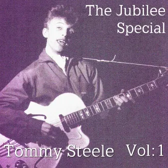 The Jubilee Special Vol. 1 by Tommy Steele