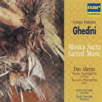 Giorgio Federico Ghedini: Musica Sacra by Riccardo Piacentini