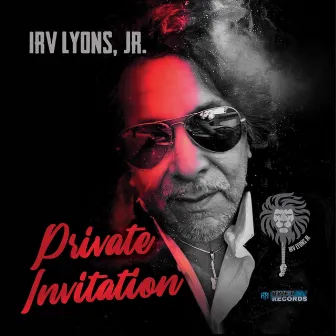 Private Invitation by Irv Lyons Jr.