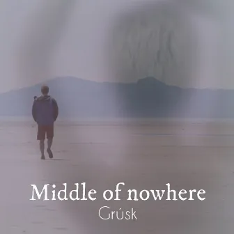 Middle of nowhere by Grúsk