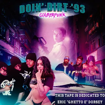 DOIN' DIRT '93 by DJ CIABERPUNK