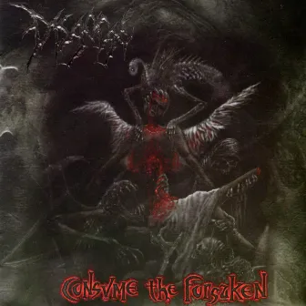 Consume the Forsaken by Disgorge