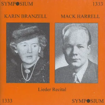 Lieder Recital: Karin Branzell - Mack Harrell by Karin Branzell