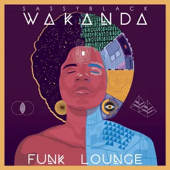 Wakanda Funk Lounge by SassyBlack