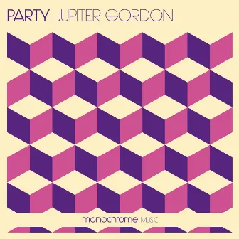 Party by Jupiter Gordon