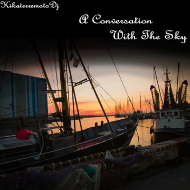 A Conversation with the Sky