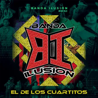 El De Los Cuartitos by Banda Ilusion De Ricardo Meza