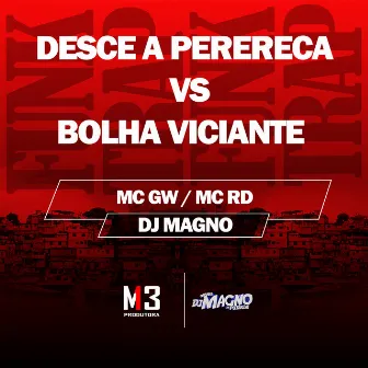 Desce a Perereca Vs Bolha Viciante by DJ MAGNO