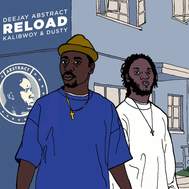 Reload (feat. Kalibwoy & Dusty)