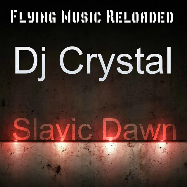 Slavic Dawn - Original Mix