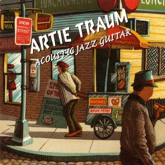 Acoustic Jazz Guitar by Artie Traum