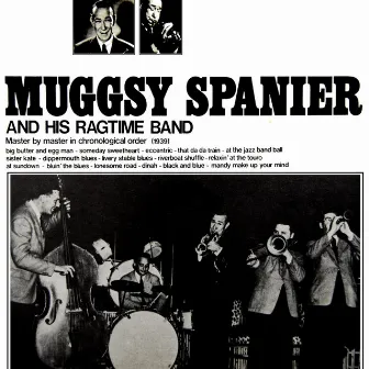 Muggsy Spanier And His Ragtime Band by Muggsy Spanier & His Ragtime Band